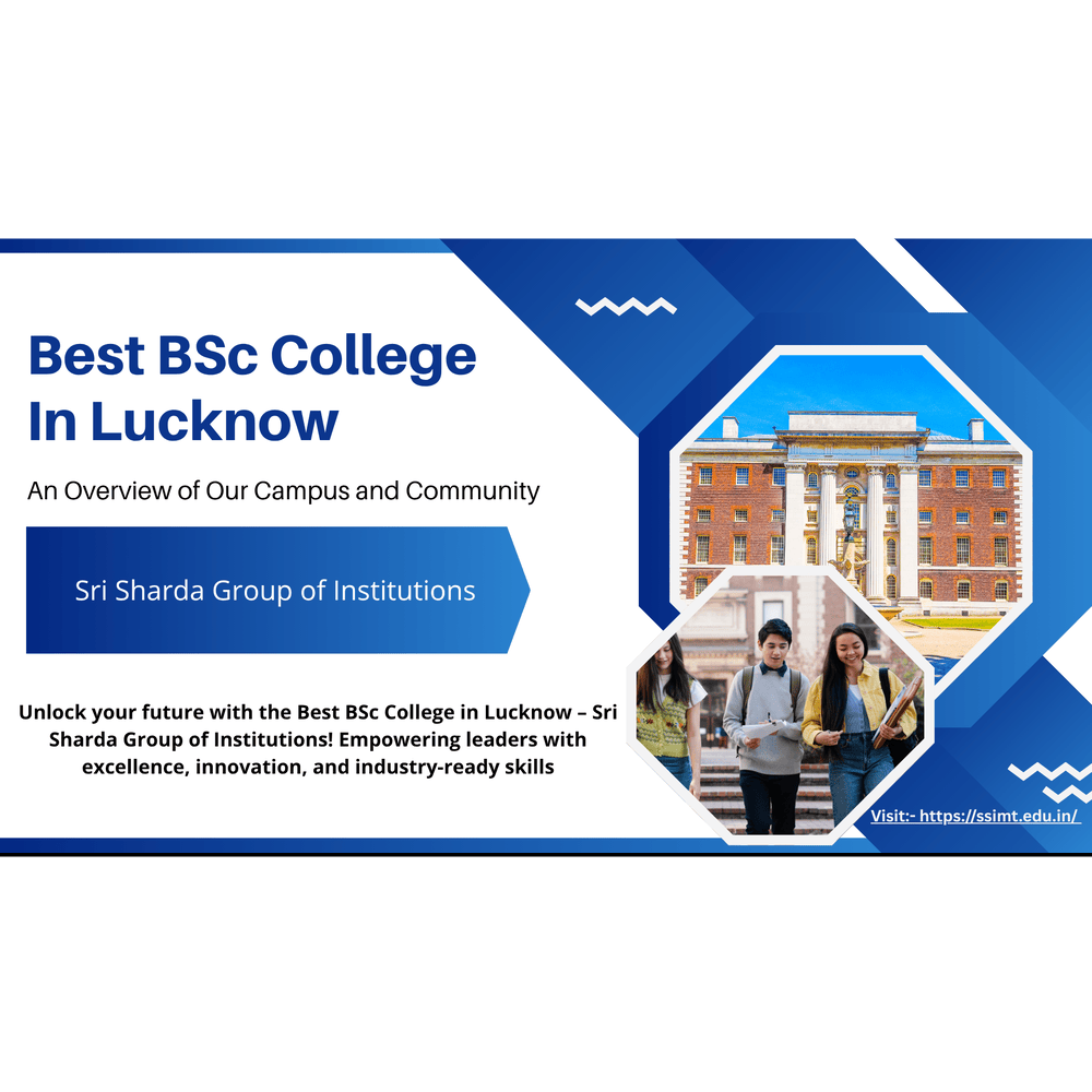 Best Bsc Colleges In Lucknow